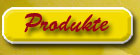 Produkte